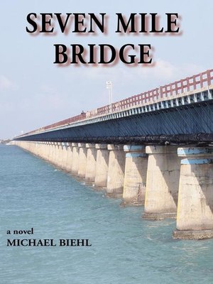 cover image of Seven Mile Bridge